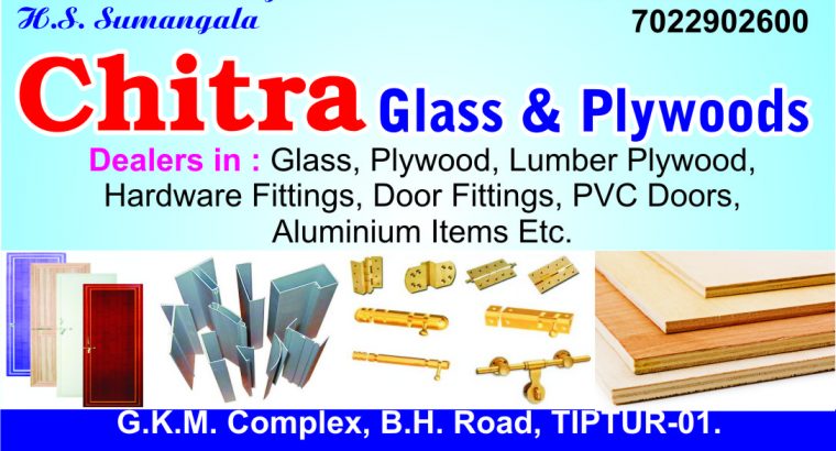 CHITRA GLASS & PLYWOODS