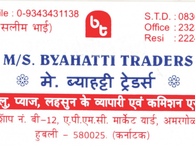 M/s. BYAHATTI TRADERS HUBLI