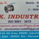 S.K. INDUSTRIES (ISO 9001 : 2015) HUBLI