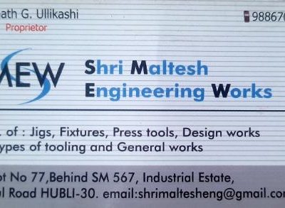 SHRI MALTESH ENGINEERING WORKS HUBLI