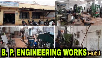 B.P. ENGINEERING WORKS HUBLI