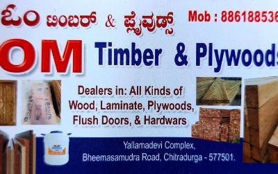 OM TIMBER & PLYWOODS CHITRADURGA