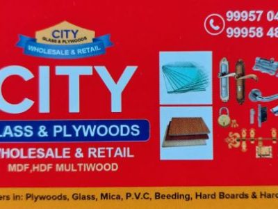 CITY GLASS & PLYWOODS UPPALA (KERALA)