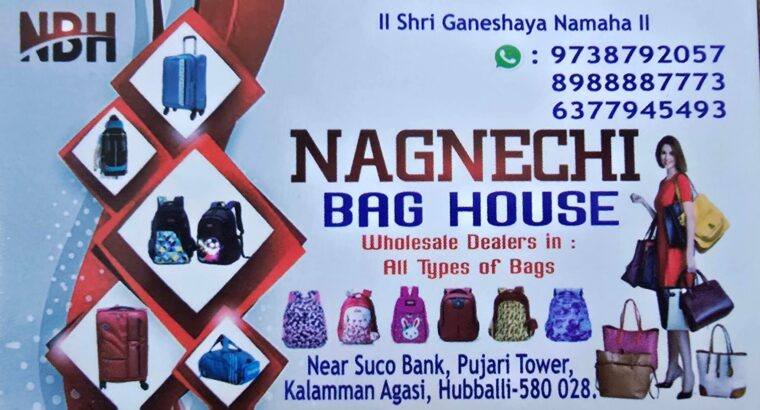 NAGNECHI BAG HOUSE HUBLI