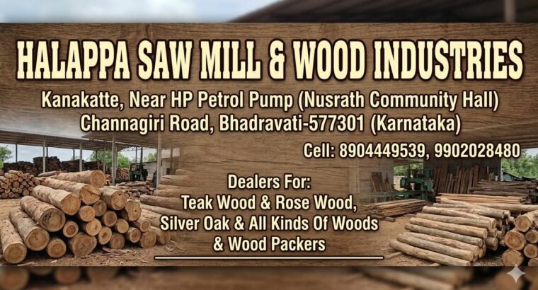HALAPPA SAW MILL & WOOD INDUSTRIES BHADRAVATI