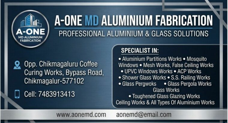 A-ONE MD ALUMINIUM CHIKMAGALUR