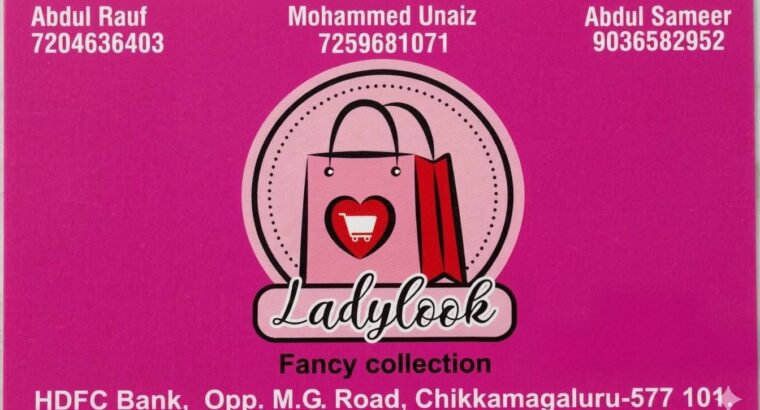 LADY LOOK FANCY STORES CHIKMAGALUR